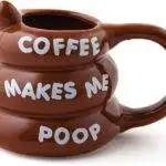 coffe makes me poop mug